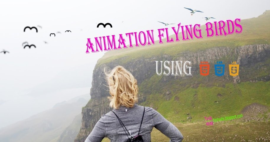 Animation Flying Birds using HTML, CSS And JavaScript