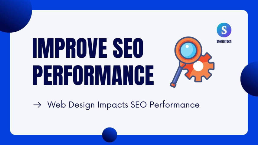 How Can Good Web Design Help SEO Performance -  Learn and Improve Your Skills