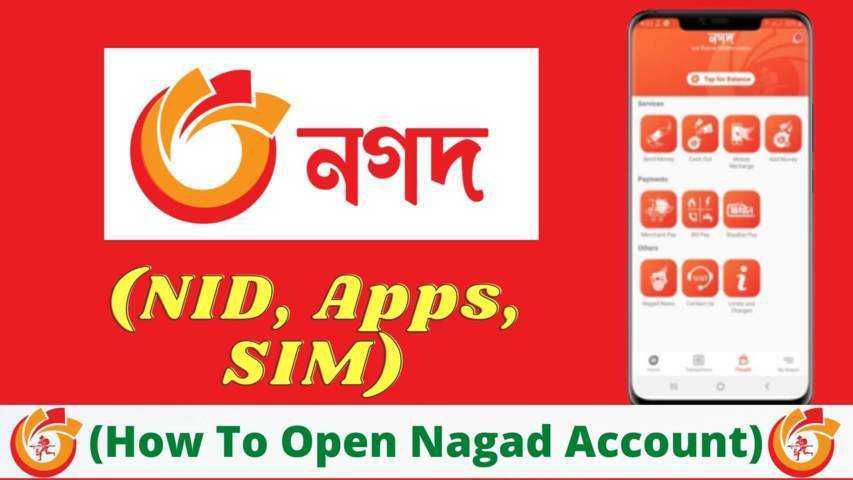 How To Open Nagad Account (NID, Apps, SIM)