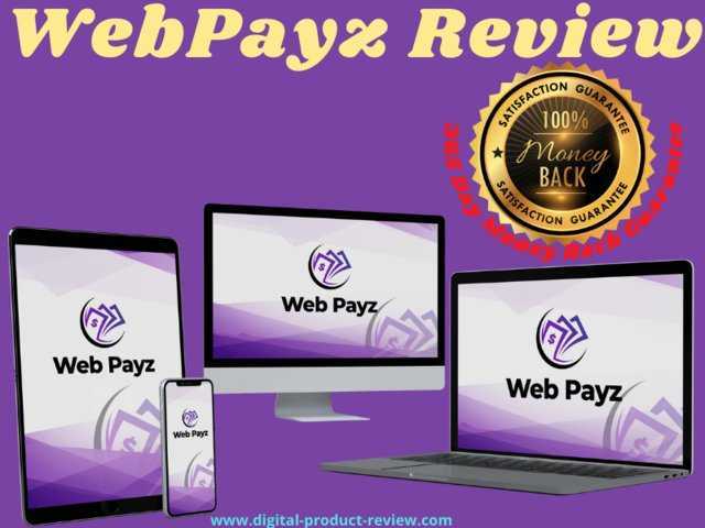 WebPayz Review | The correct review is good or bad |