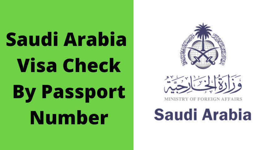 Saudi Arabia Visa Check By Passport Number