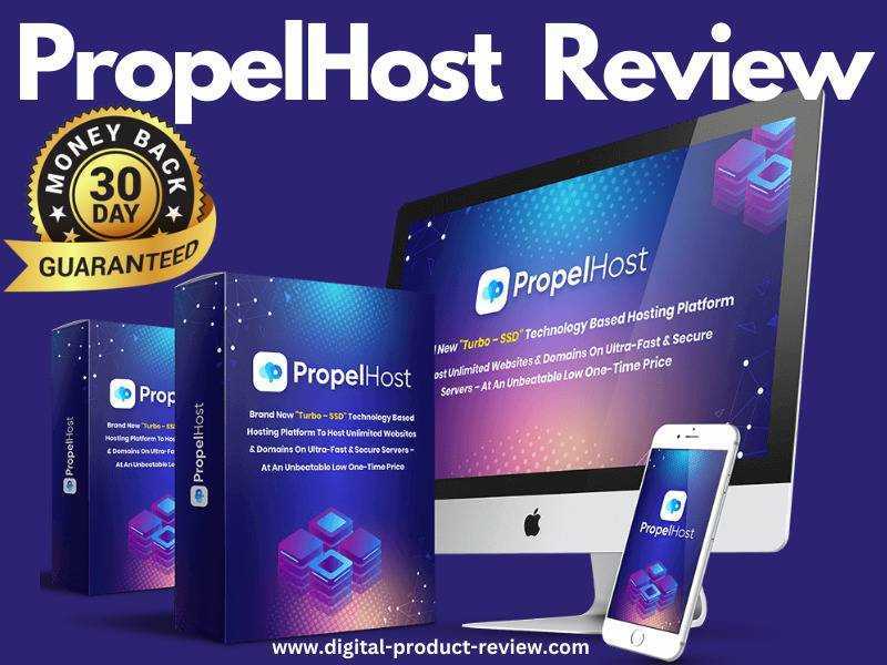PropelHost Review | All Features-Bonus-OTO,Discount [Real Info]