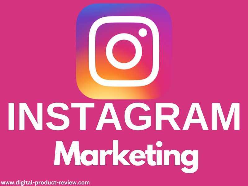 What is Instagram Marketing | How to do Instagram Marketing?