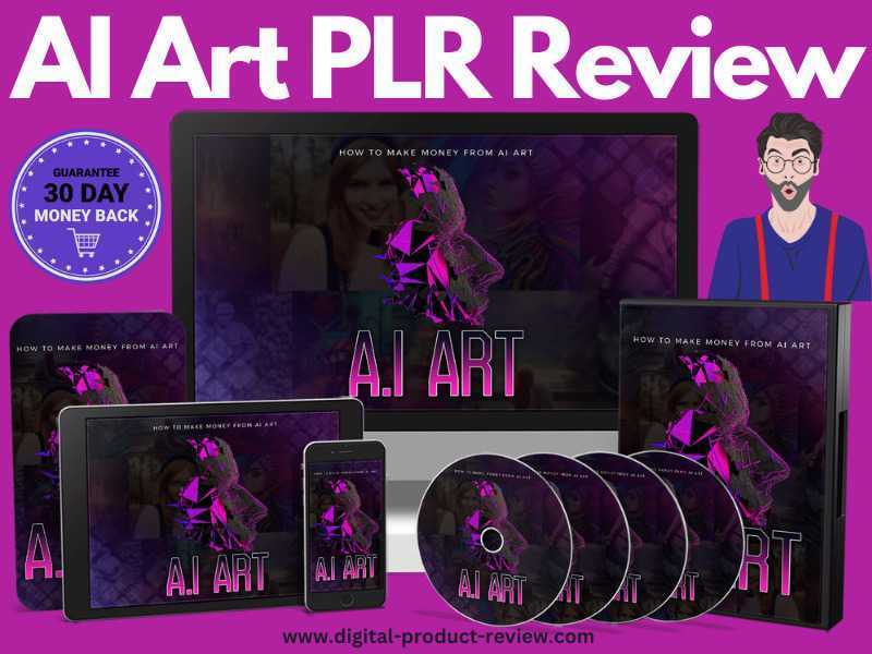 AI Art PLR Review | Benefits-Cons-OTO-Bonus & More [Real Info]