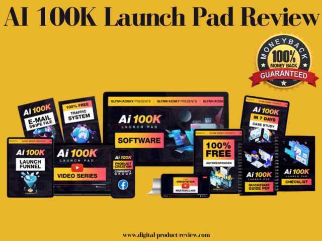 AI 100K Launch Pad Review | Benefits And Cons-OTO-Bonuses