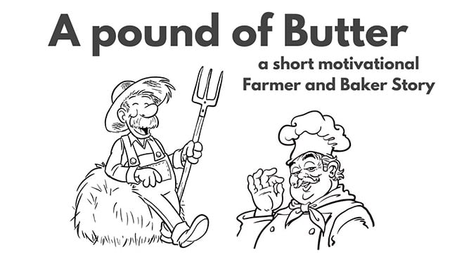 'The Baker and the Butter' short inspirational story - Anuprerona