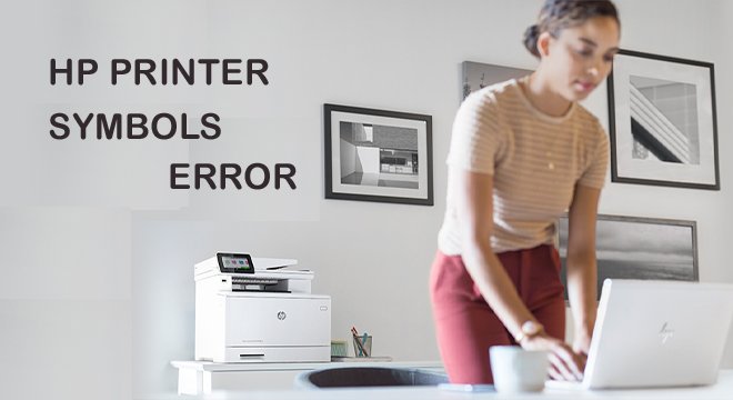 An Effective Solution Provider for HP Printer Symbols Error