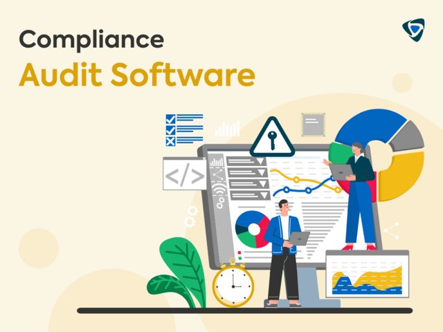 Compliance Audit Software :Simplify Compliance with Cutting-Edge Audit Software!