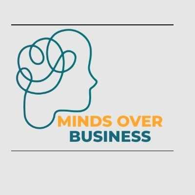 Minds Over Business