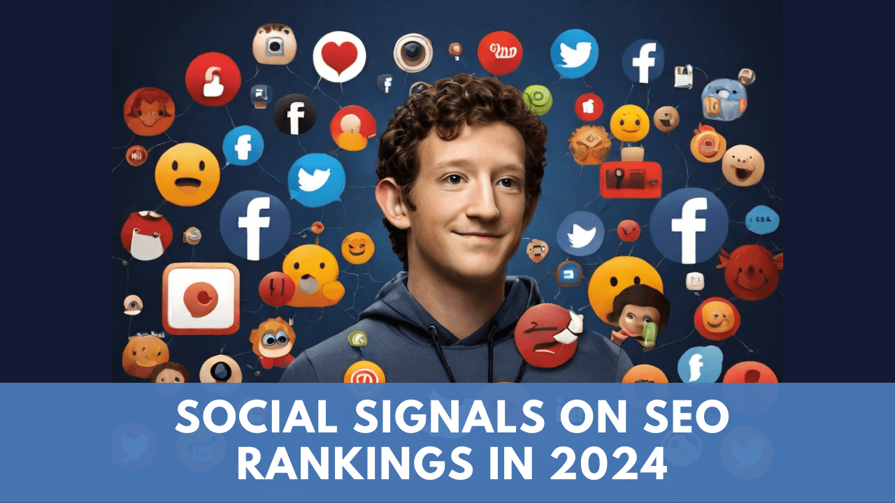 The Impact of Social Signals on SEO Rankings in 2024