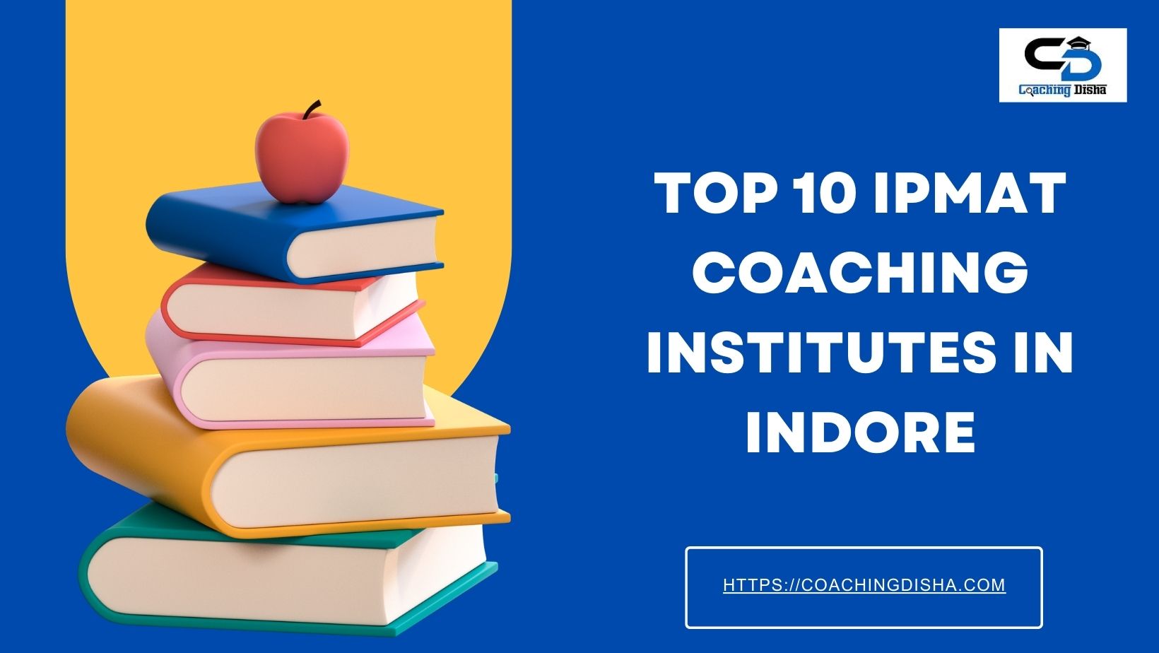 Test 10 IPMAT Coaching Ins****utes in Indore: Fees, Contact Details