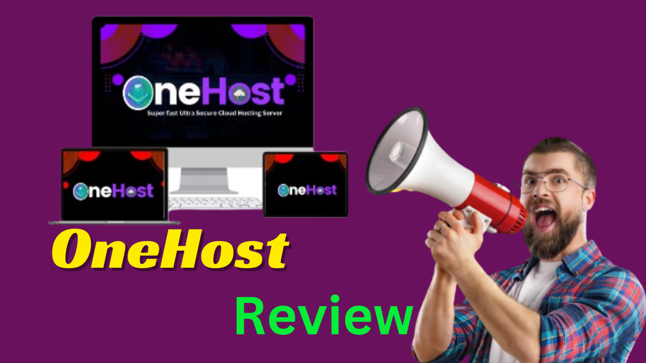 OneHost Review – OneHost Your Gateway to Unlimited Web Hosti