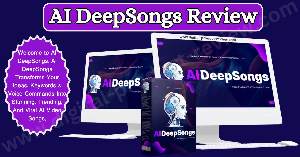 AI DeepSongs Review | Create Viral AI Video Songs Under 60 Sec