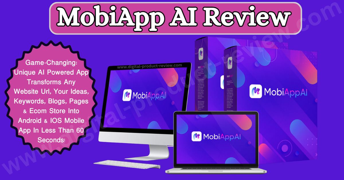 MobiApp AI Review | Create Unlimited Android & IOS Mobile Apps