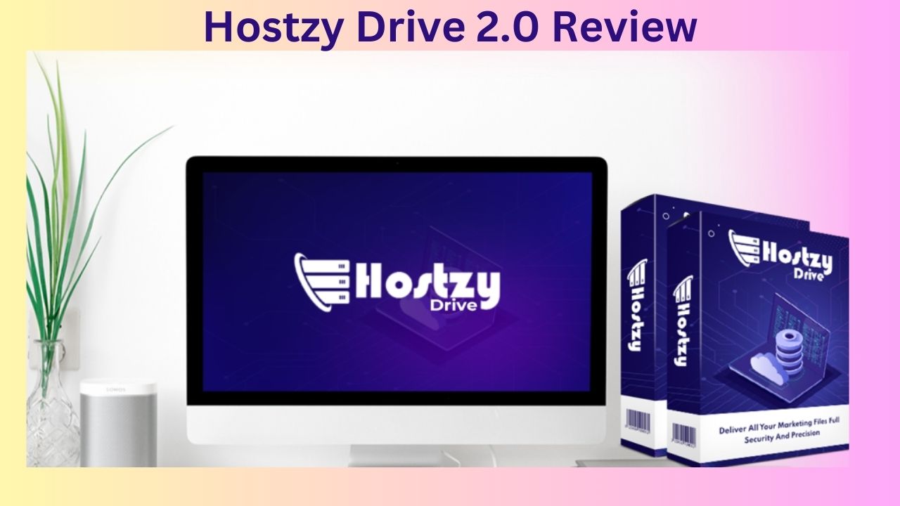 Hostzy Drive 2.0 Review - Should You Consider Getting The Softwa