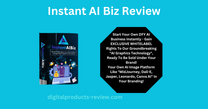 Instant AI Biz Review | Get M****ive Traffic and Commissions!  - Digital Products Review