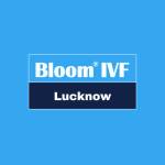 Bloom Ferility clinic Lucknow