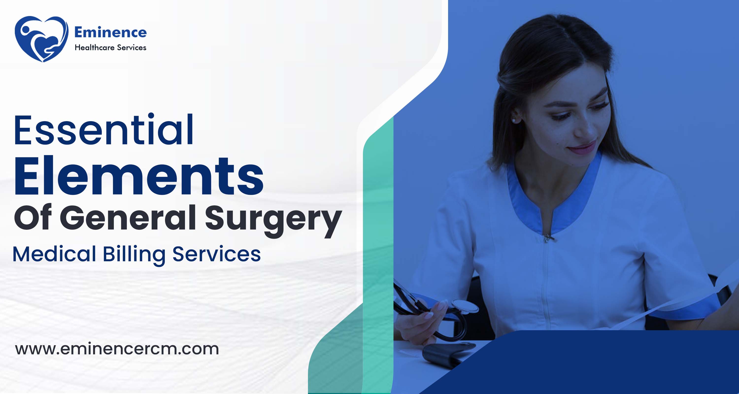 Medical Billing Services for General Surgery | Eminence RCM