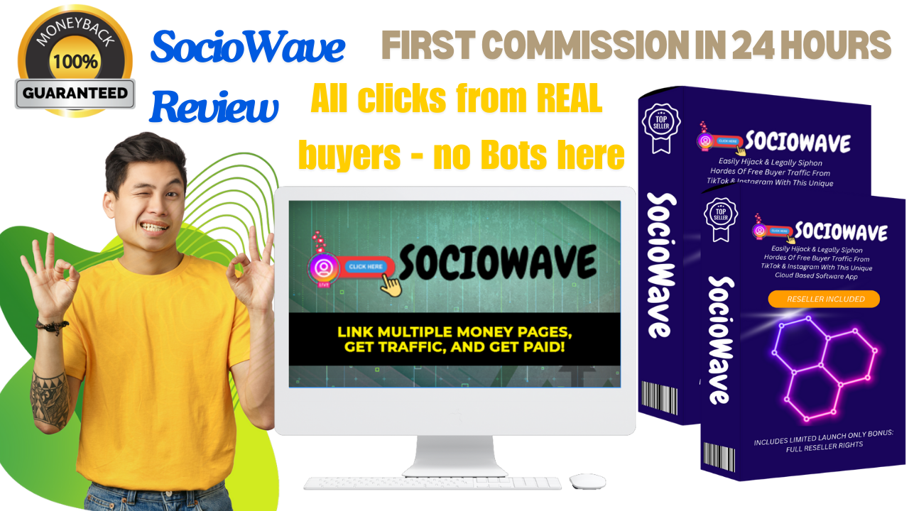 SocioWave Review – Hordes Of Free Buyer Traffic From TikTok
