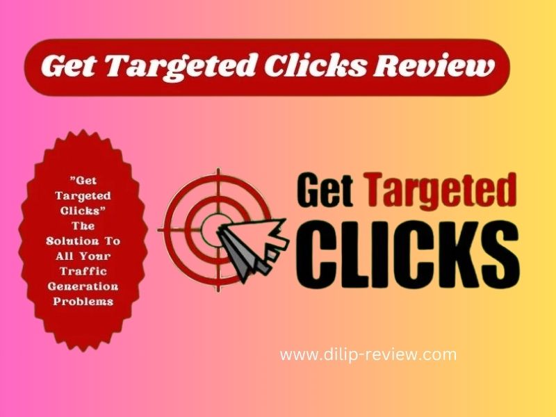 Get Targeted Clicks Review | Autopilot Targeted Traffic for Your Online Offers