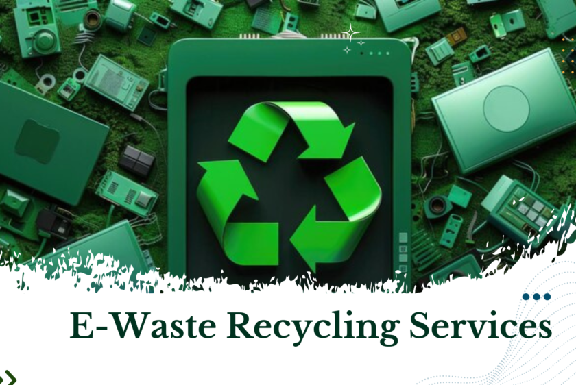 5 Reasons Why to Choose Our E-Waste Recycling Services