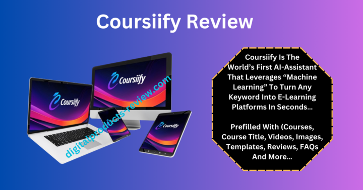 Coursiify Review | The Best E-Learning Platform!  - Digital Products Review