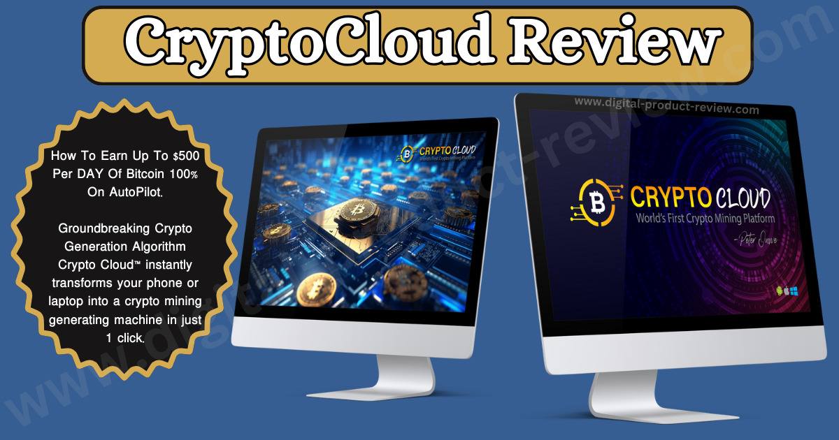 CryptoCloud Review | How To Earn Up To $500 Per DAY Of Bitcoin