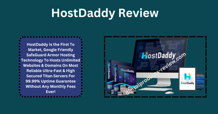 HostDaddy Review | To Host Unlimited Website And Domain! - Digital Products Review