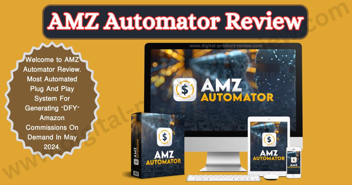 AMZ Automator Review | Powerful AI Traffic & Commission App