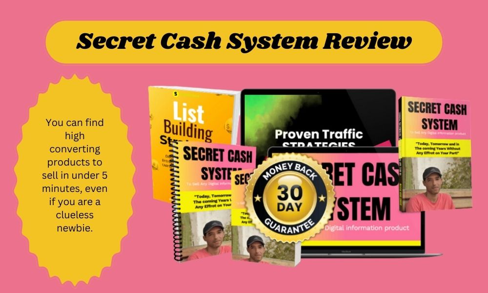 Secret Cash System Review | Benefits And Cons-OTO-Bonuses