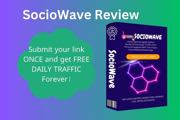 SocioWave Review | Get Real Buyers With Cash In Hand