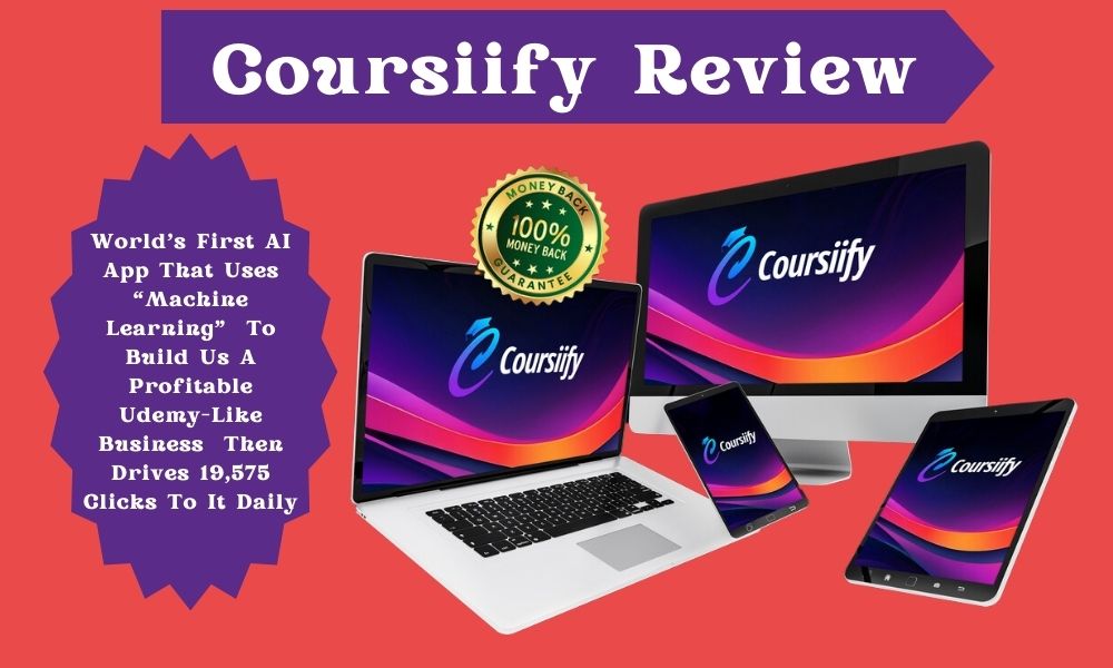 Coursiify Review | Resulting In $124.46 In Daily Sales