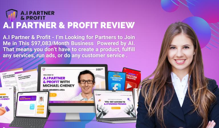 A.I Partner & Profit Review : Join My $97K/Month Business Partner And Generate Huge Profit! - Masfik Blog