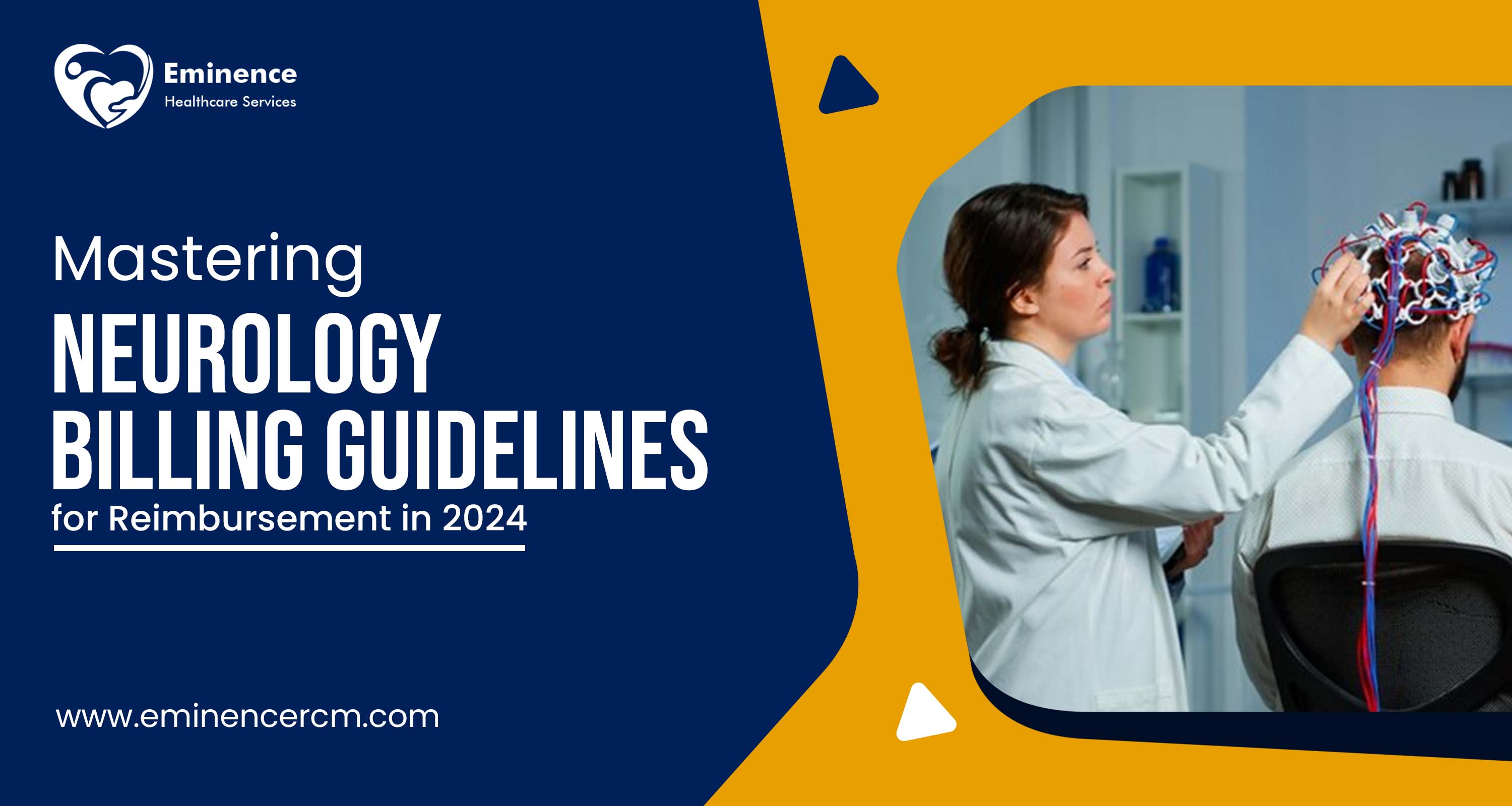 Neurology Billing Guidelines for 2024 | Eminence RCM