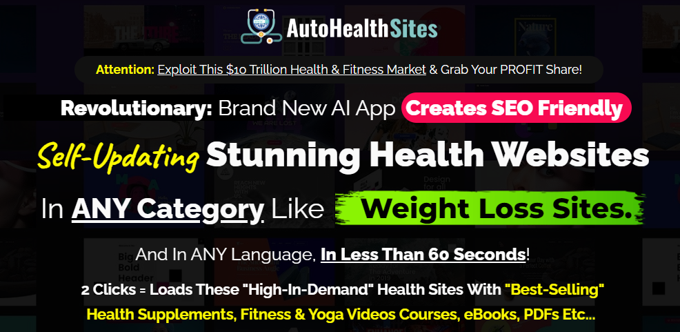 AutoHealth Sites Review - Creates SEO Friendly Health Sites