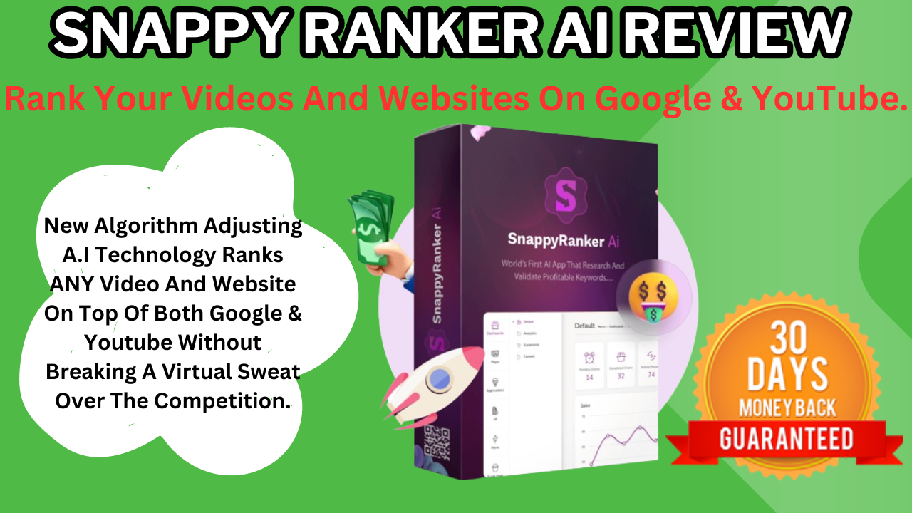 Snappy Ranker AI Review – Rank Your Videos And Websites .