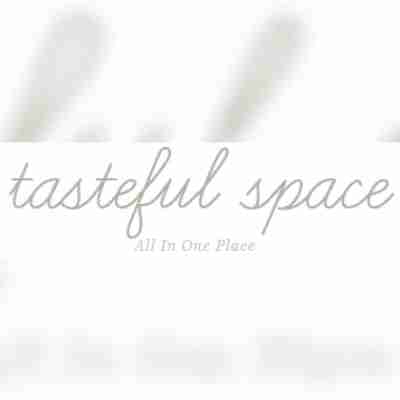 tasteful space