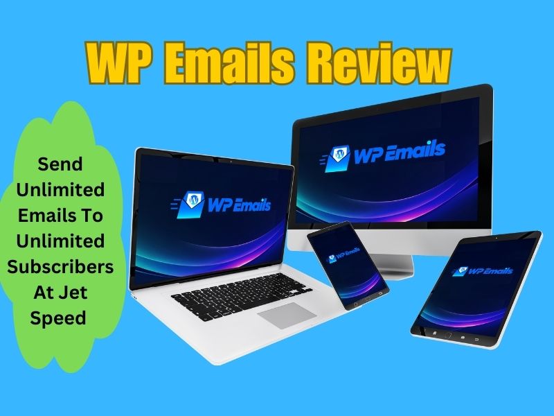 WP Emails Review | This Is The Future Of Email Marketing