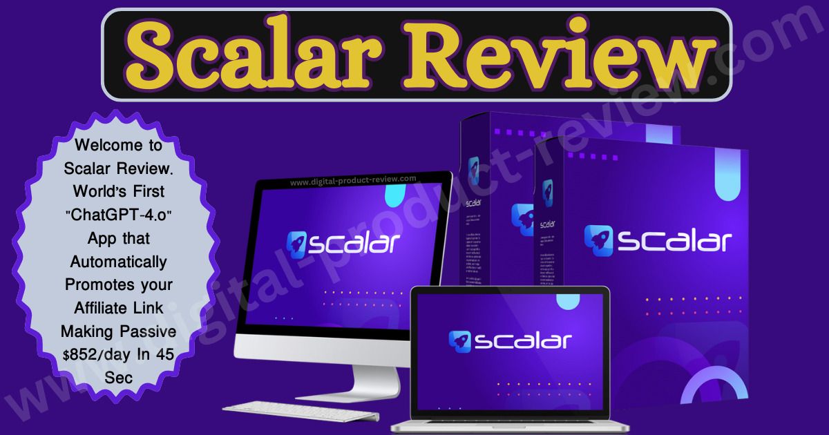 Scalar Review | ChatGPT4.0 App That Promotes Your Affiliate Link