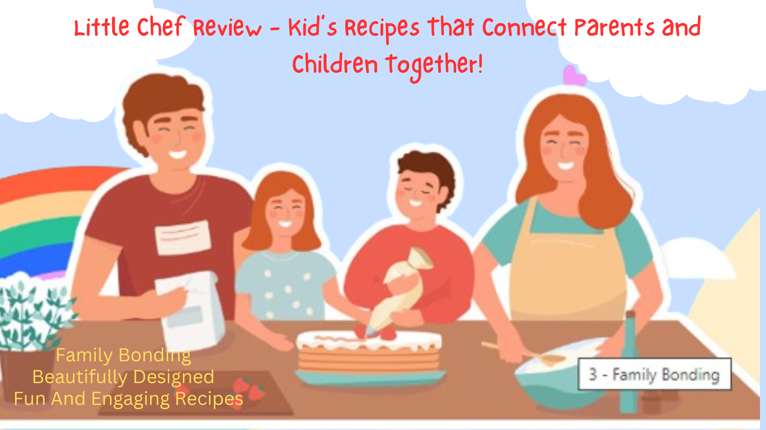 Little Chef Review - Kid’s Recipes That Connect Parents...