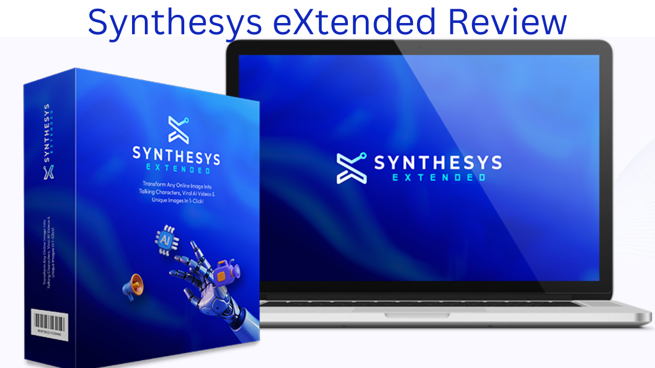 Synthesys eXtended Review - Speed and Quality in One Tool