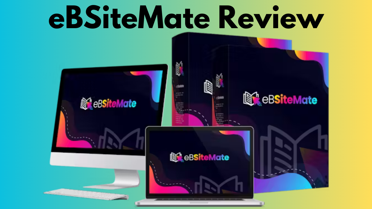 eBSiteMate Review - Real Info About eBSiteMate