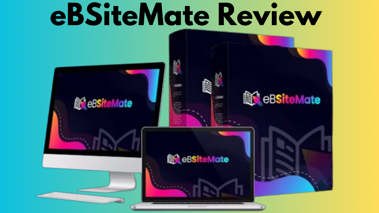 eBSiteMate Review - How an AI-Powered App Creates an