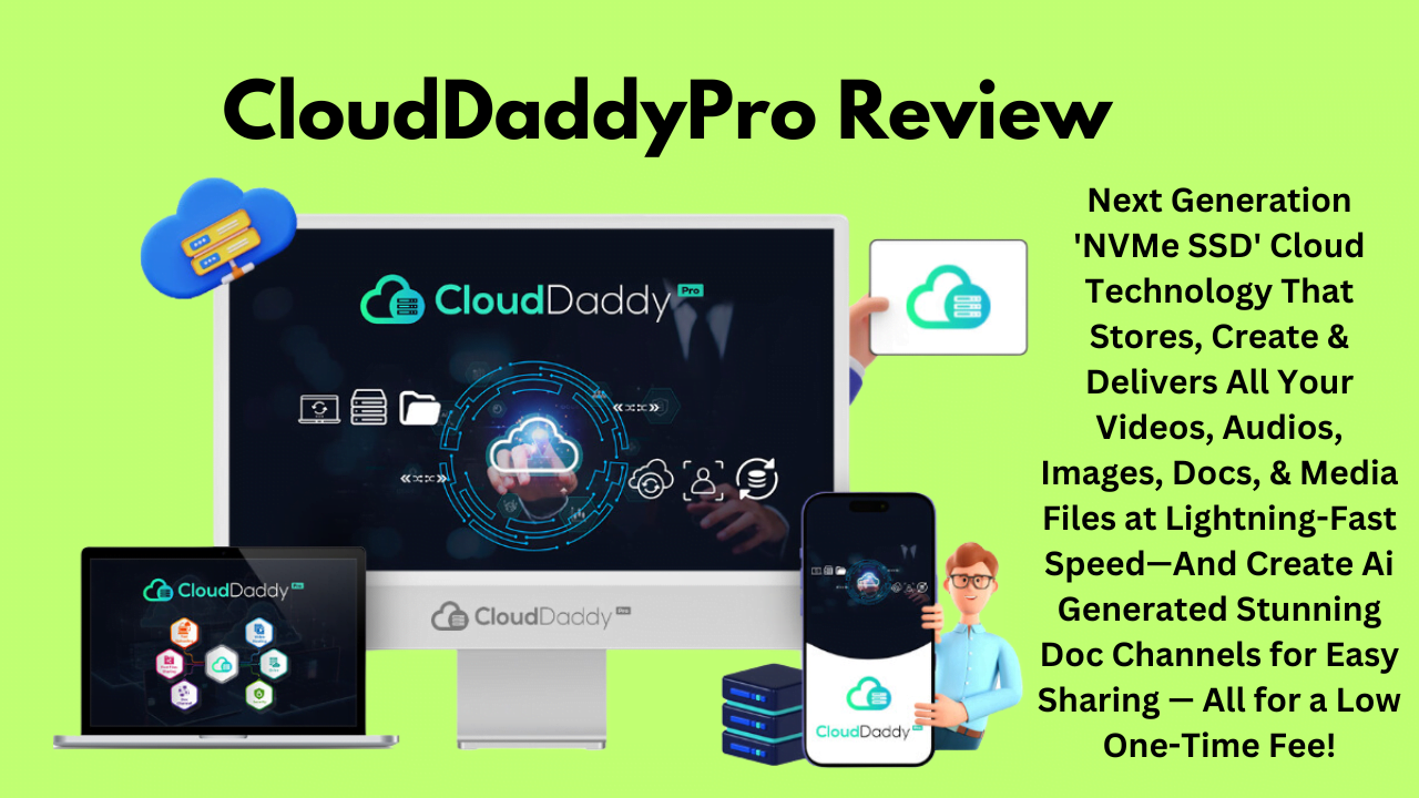 CloudDaddyPro Review: Big Daddy of All Cloud Storage!2024