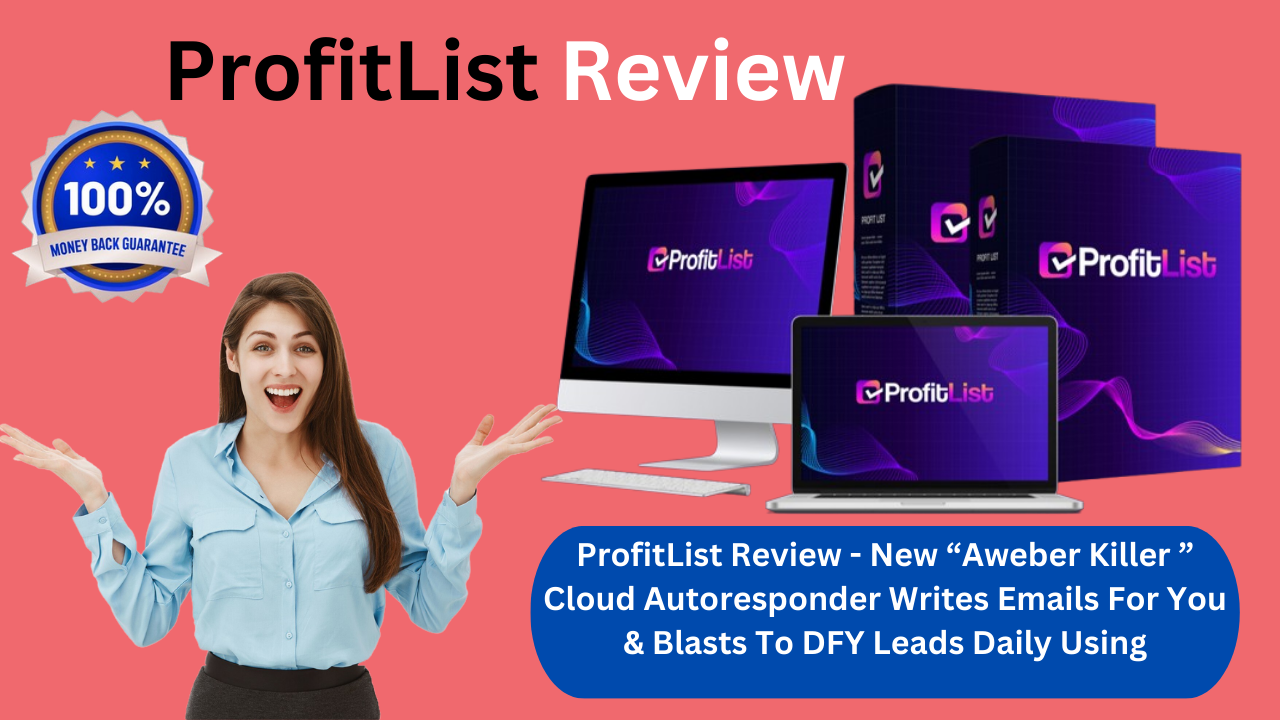 ProfitList Review - New “Aweber Killer ” Cloud Autoresponder Write