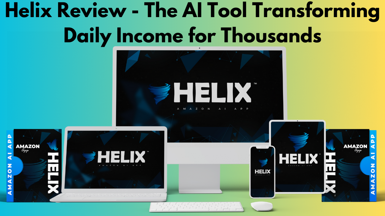 Helix Review - The AI Tool Transforming Daily Income for Thousand