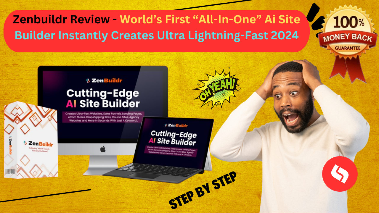 Zenbuildr Review - World’s First “All-In-One”Ai Site Builder Instantly