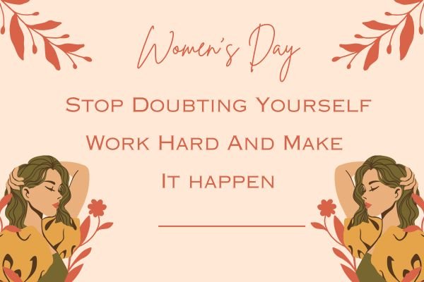 Inspirational Women Day Quotes In English And Hindi