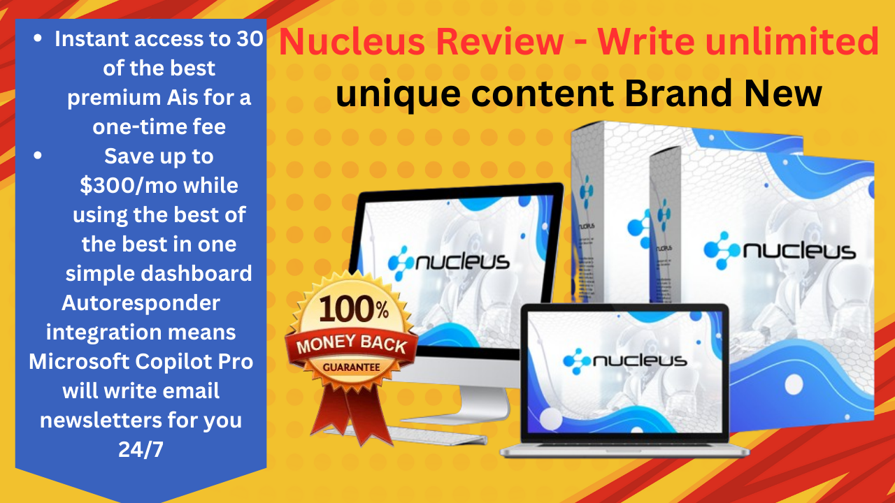 Nucleus Review - Write unlimited unique content Brand New