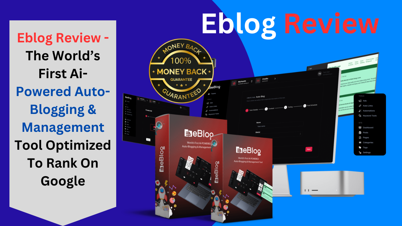 Eblog Review -The World’s First Ai-Powered Auto-Blogging & Mang